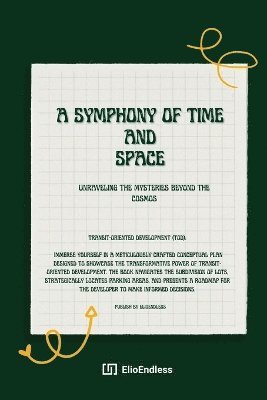 A Symphony of Time and Space 1