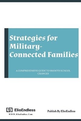 Strategies for Military Connected Families 1