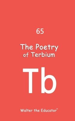 bokomslag Poetry of Terbium