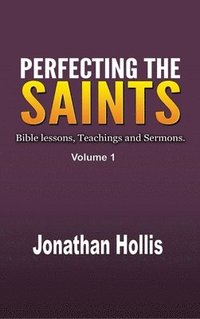 bokomslag Perfecting the Saints