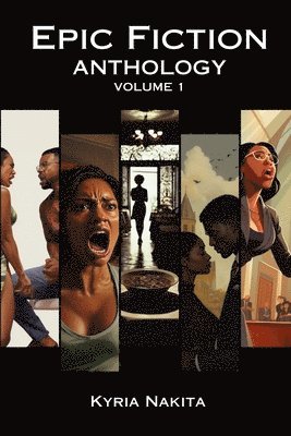 Epic Fiction Anthology Volume 1 1