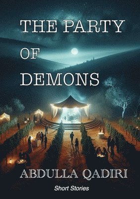 Abdulla Qadiri - Party of Demons, Häftad