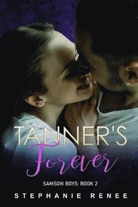 bokomslag Tanner's Forever