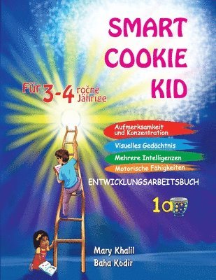 Smart Cookie Kid Fr 3-4-Jhrige Aufmerksamkeit und Konzentration Visuelles Gedchtnis Mehrere Intelligenzen Motorische Fhigkeiten Entwicklungsarbeitsbuch 1A 1