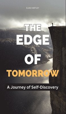 Elias Hartley - Edge of Tomorrow, Inbunden