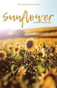 bokomslag Sunflower