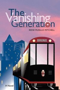 bokomslag The Vanishing Generation
