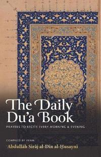 bokomslag The Daily Du'a Book
