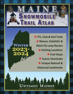 2023-2024 Maine Snowmobile Trail Map Atlas 1