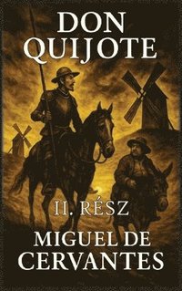 bokomslag Don Quijote: II. rész