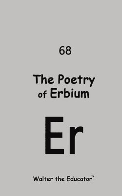 bokomslag Poetry of Erbium