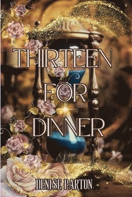 Thirteen For Dinner 1