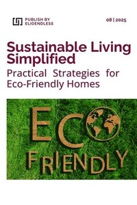 bokomslag Sustainable Living Simplified