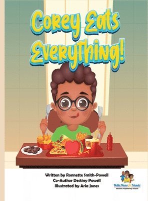 Corey Eats Everything!