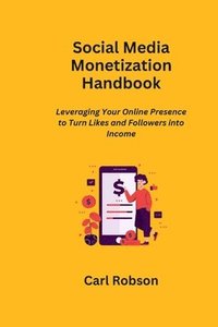 bokomslag Social Media Monetization Handbook