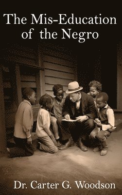 The Mis-Education of the Negro 1