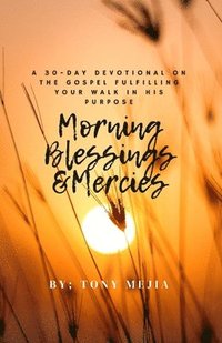 bokomslag Morning Blessings & Mercies