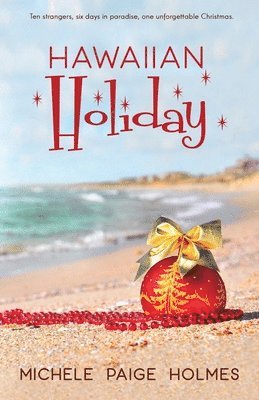Michele Paige Holmes - Hawaiian Holiday, Häftad