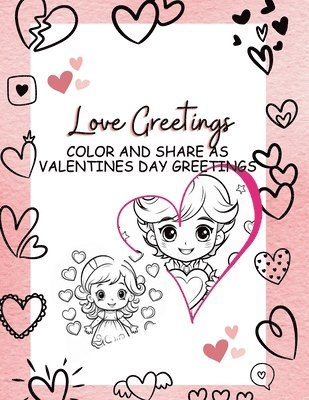 Hearts Color and Greetings Book 1