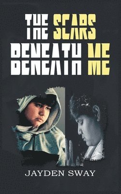 bokomslag Scars Beneath Me