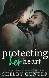 bokomslag Protecting Her Heart