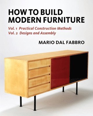 Mario Dal Fabbro - How to Build Modern Furniture, Häftad