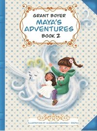 bokomslag Maya's Adventures Book 2