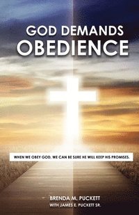 bokomslag God Demands Obedience