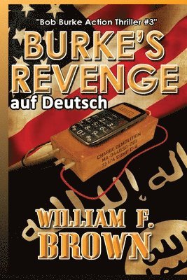 William F Brown - Burkes Revenge, auf Deutsch, Häftad