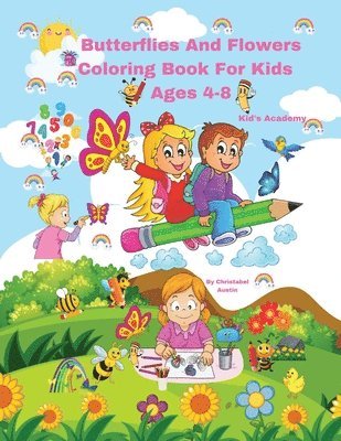 Butterflies And Flowers Coloring Book For Kids Ages 4-8 1