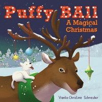 bokomslag Puffy Ball A Magical Christmas