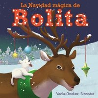 bokomslag La Navidad Mgica de Bolita