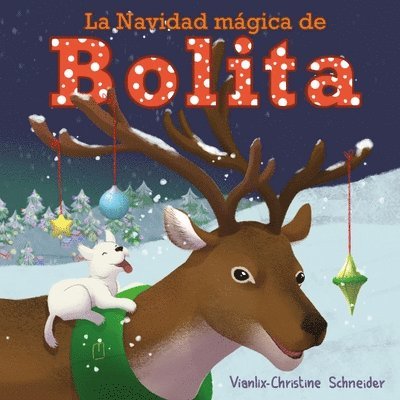 La Navidad Mgica de Bolita 1