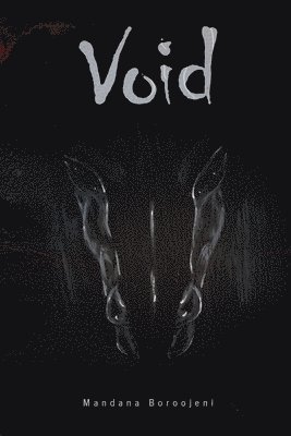 Mandana Boroojeni - Void, Häftad