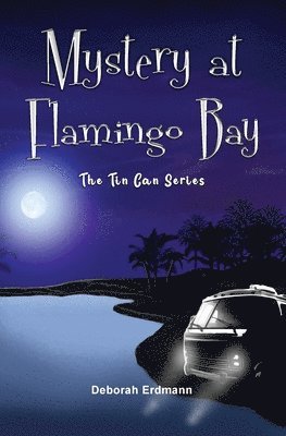 Mystery at Flamingo Bay 1