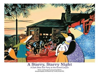 bokomslag Starry, Starry Night - A Dark Skies Party at The Grand Canyon