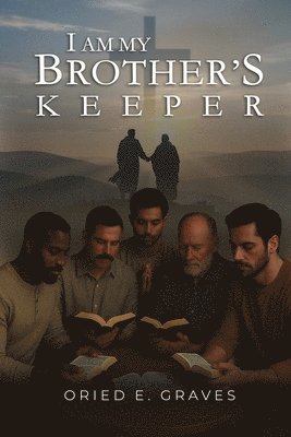 I am My Brother's Keeper
