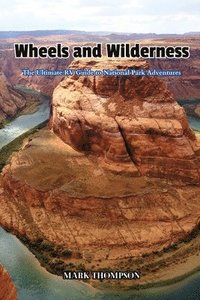 bokomslag Wheels and Wilderness