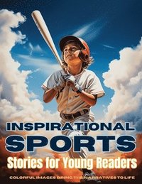 bokomslag Inspirational Sports Stories for Young Readers