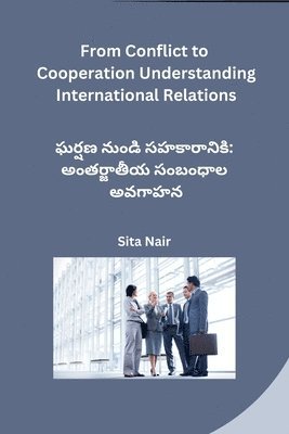 bokomslag From Conflict to Cooperation Understanding International Relations