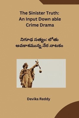 Devika Reddy - The Sinister Truth, Häftad