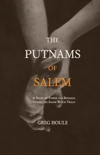 bokomslag The Putnams of Salem
