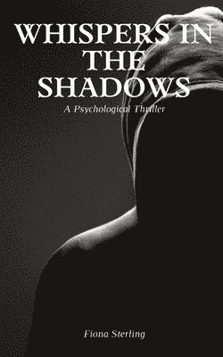 Whispers in the Shadows 1