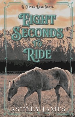 bokomslag Eight Seconds To Ride