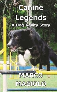 bokomslag Canine Legends