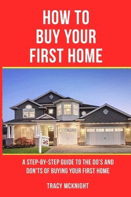 bokomslag How to Buy Your First Home