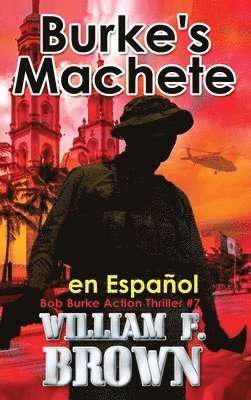 bokomslag Burke's Machete, en Espaol