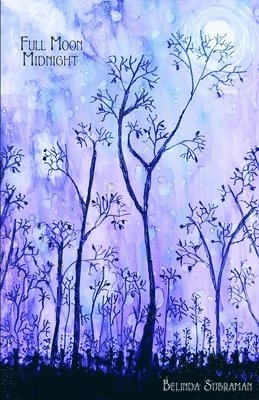 Belinda Subraman - Full Moon Midnight, Häftad