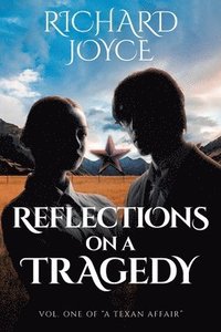 bokomslag Reflections On A Tragedy