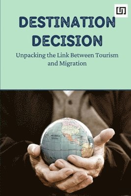 Destination Decision 1